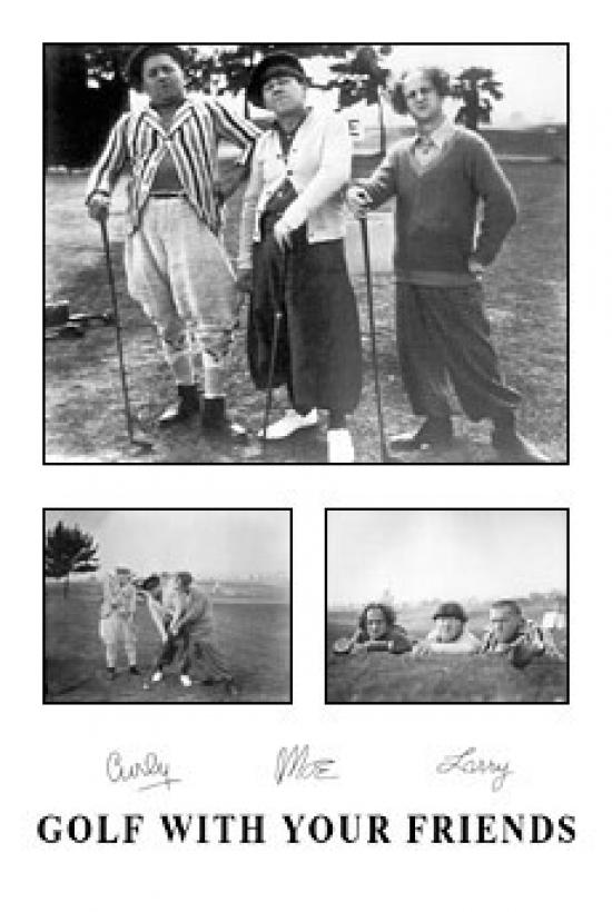 Three Stooges Movie Golf with Your Friends Poster Print 24x36